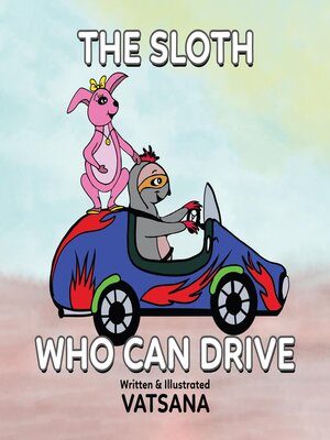 cover image of The Sloth Who Can Drive